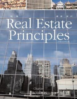 Real Estate Principles by Charles J. Jacobus 2005, Hardcover, Revised 