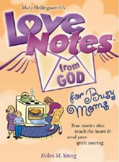  Notes from God for Busy Moms Inspirational Messages from Gods Heart 