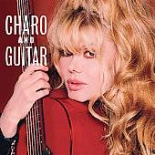 Charo and Guitar by Charo CD, Sep 2005, Universal Wave