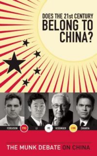 Does the 21st Century Belong to China by Henry Kissinger, Fareed 