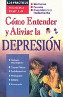 Como Entender y Aliviar la Depresion by Liz MacLaren 2008, Paperback 