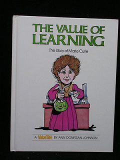 The Value of Learning The Story of Marie Curie Value Tale Valuetales