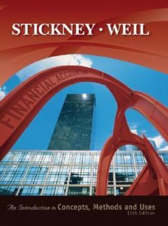   and Uses by Roman L. Weil and Clyde P. Stickney 2005, Hardcover