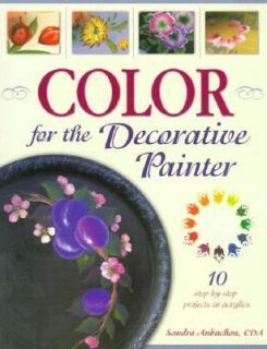 Color for the Decorative Painter by Sandra Aubuchon 2001, Paperback 