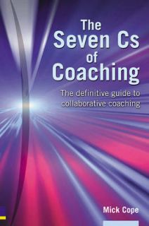   Guide to Collaborative Coaching by Mick Cope Paperback, 2004