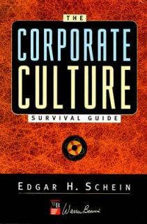 The Corporate Culture Survival Guide Sense and Nonsense about Culture 