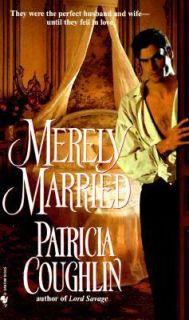 Merely Married by Patricia Coughlin 1998, Paperback