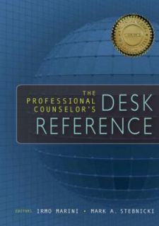 The Professional Counselors Desk Reference by Irmo Marini and Mark A 