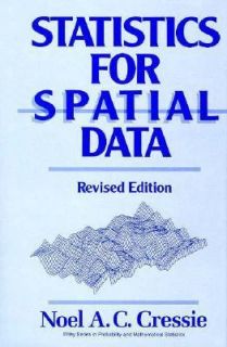 Statistics for Spatial Data Vol. 298 by Noel A. C. Cressie 1993 