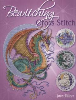 Bewitching Cross Stitch by Joan Elliott 2008, Paperback