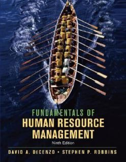 Fundamentals of Human Resource Management by David A. DeCenzo, David A 