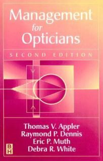 Management for Opticians by Thomas V. Appler, Eric P. Muth, Debra R 