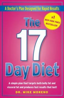 The 17 Day Diet A Doctors Plan Designed for Rapid Results by Mike 