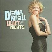 Quiet Nights by Diana Krall CD, Mar 2009, Verve