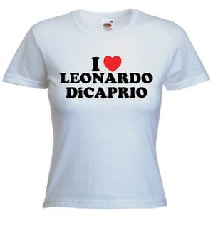 Love Leonardo DiCaprio T Shirt   Can Print Any Name