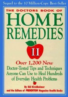 The Doctors Book of Home Remedies II Over 1,000 New Doctor Tested 