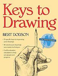 Keys to Drawing by Bert Dodson 1990, Paperback