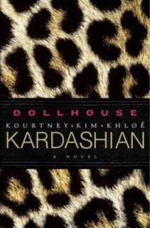 Kim Kardashian   Dollhouse (2011)   New   Trade Cloth (Hardcover)