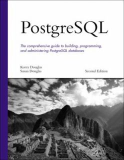 PostgreSQL by Korry Douglas 2005, Paperback, Revised