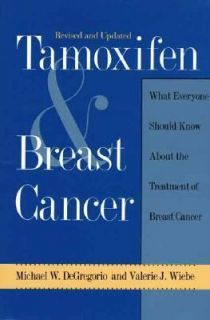   and Breast Cancer (Yale Fastback Series), Dr. Michael W. DeGregorio, V