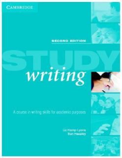 Study Writing A Course in Written English for Academic Purposes by Ben 