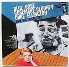 ROSEMARY CLOONEY DUKE ELLINGTON LP CL 872 BLUE ROSE R VG C EX LP 638 