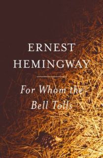 For whom the Bell Tolls by Ernest Hemingway 1995, Paperback