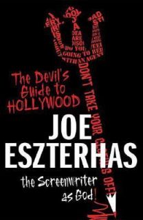   The Screenwriter as God by Joe Eszterhas 2006, Hardcover