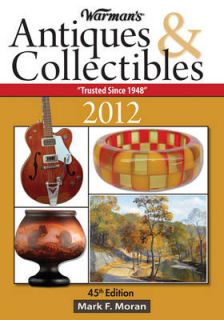   Collectibles Price Guide 2012 by Mark F. Moran Paperback, 2011