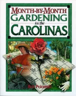Gardening in the Carolinas by Ken Bookstein, Robert Polomski and Bob 