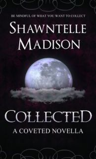   Collected by Shawntelle Madison  NOOK Book (eBook)