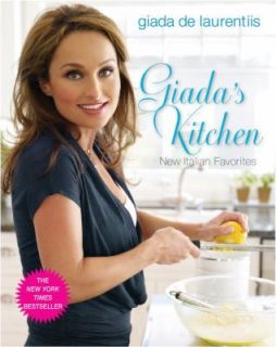 Kitchen New Italian Favorites by Giada De Laurentiis 2008, Hardcover 