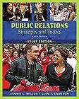 Public Relations Strategies and Tactics by Glen T. Cameron and Dennis 