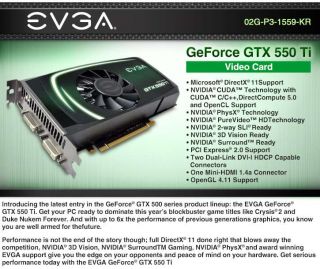 EVGA GeForce GTX 550 Ti (Fermi) 2GB 192 bit GDDR5 Product Details