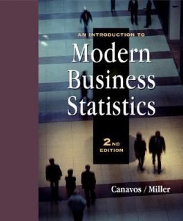 An Introduction to Modern Business Statistics by George C. Canavos and 