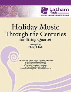 Look inside Holiday Music Through the Centuries for String Quartet 