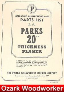 PARKS 20 Thickness Planer Operators & Parts Manual 0505