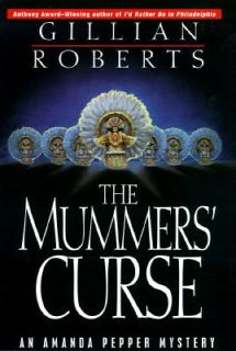 The Mummers Curse Vol. 7 by Gillian Roberts 1996, Hardcover
