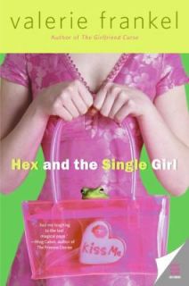 Hex and the Single Girl by Valerie Frankel 2006, Paperback