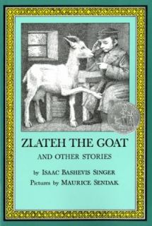 Zlateh the Goat and Other Stories by Isa