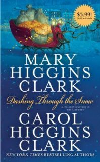   by Mary Higgins Clark and Carol Higgins Clark 2010, Paperback