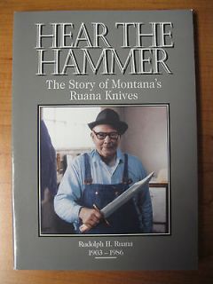 Ruana Knife Book Hear the HammerSigned 1st ED New