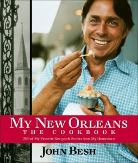 My New Orleans The Cookbook by John Besh 2009, Hardcover