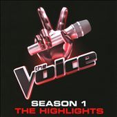 The Voice Season 1 Highlights CD, Aug 2011, Universal Republic
