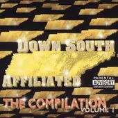 Down South Affiliated Compilation, Vol. 1 PA by Down South Affiliated 