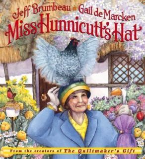 Miss Hunnicutts Hat by Jeff Brumbeau 2003, Hardcover