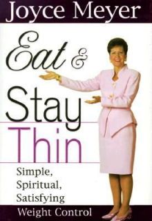   , Satisfying Weight Control by Joyce Meyer 1999, Hardcover