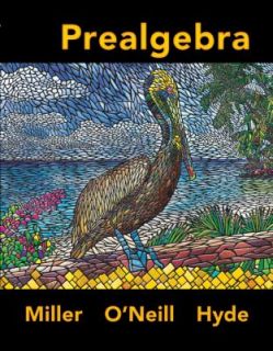 Prealgebra by Julie Miller, Nancy Hyde and Molly ONeill 2010, Other 