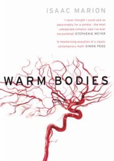 Warm Bodies A Novel by Isaac Marion 2011, CD, Unabridged