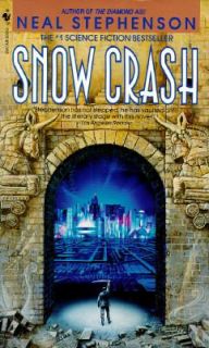Snow Crash by Neal Stephenson 1993, Paperback